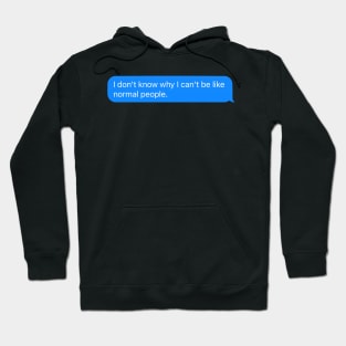 Normal People Quote Hoodie